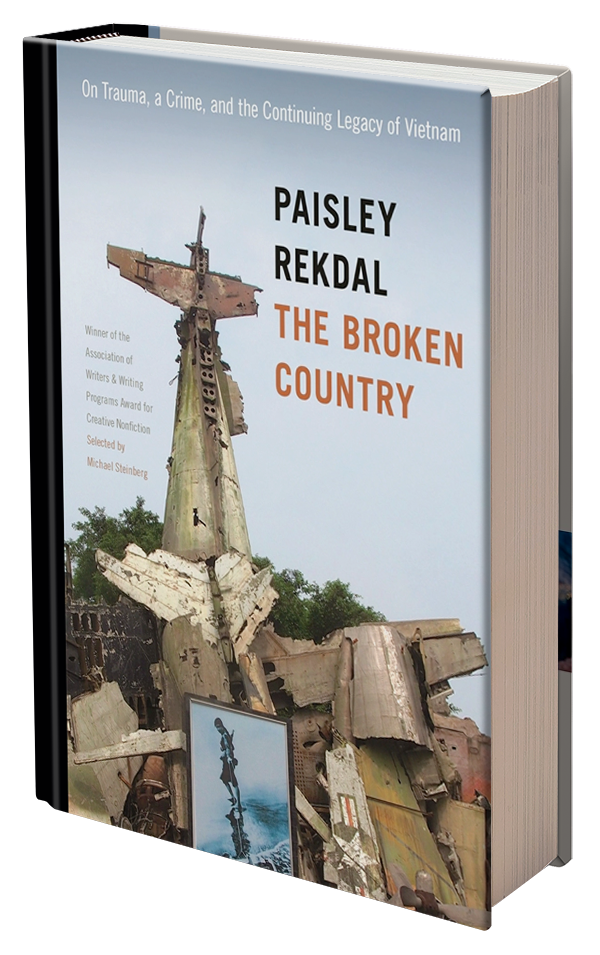 The Broken Country - On Trauma, a Crime, and the Continuing Legacy of Vietnam